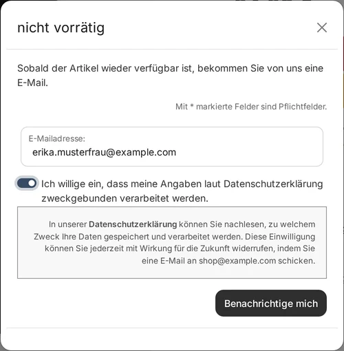 "Out of Stock" window with the message "We'll send you an email as soon as the item is available again," the “Email Address” field filled in with erika.musterfrau@example.com, the privacy policy toggle switched on along with the accompanying text, and the “Notify Me” button