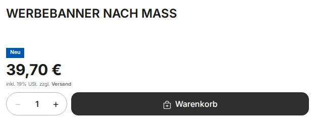 Price box of the made-to-measure advertising banner showing the calculated price of 39.70 euros, including 19 percent VAT