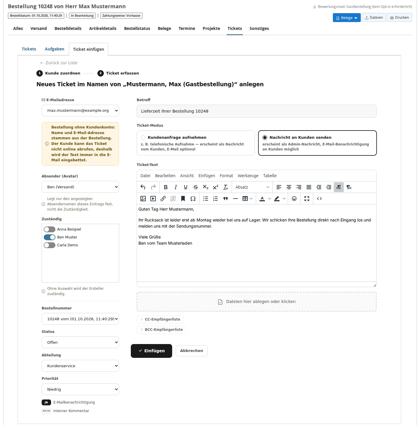 Neues Ticket zur Gastbestellung von Max Mustermann mit E-Mail-Adresse aus der Bestellung, fester Bestellnummer und Hinweis zur eingebetteten Mail