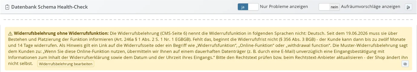Health-Check, Bereich „Datenbank Schema Health-Check“: gelber Befund „Widerrufsbelehrung ohne Widerrufsfunktion“ mit Erläuterung, dass die Belehrung auf Deutsch die Widerrufsfunktion nicht nennt, und Knopf „Widerrufsbelehrung bearbeiten“