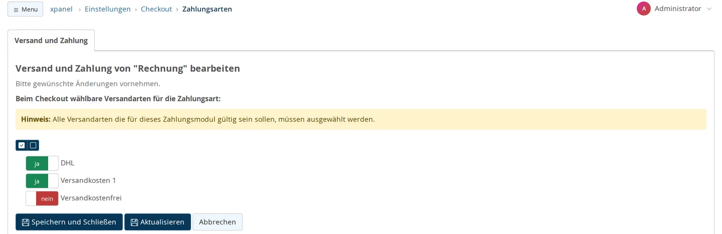 Maske „Versand und Zahlung von "Rechnung" bearbeiten“ mit „Beim Checkout wählbare Versandarten für die Zahlungsart:“, dem Hinweis „Alle Versandarten die für dieses Zahlungsmodul gültig sein sollen, müssen ausgewählt werden.“ und Schaltern je Versandart: DHL ja, Versandkosten 1 ja, Versandkostenfrei nein